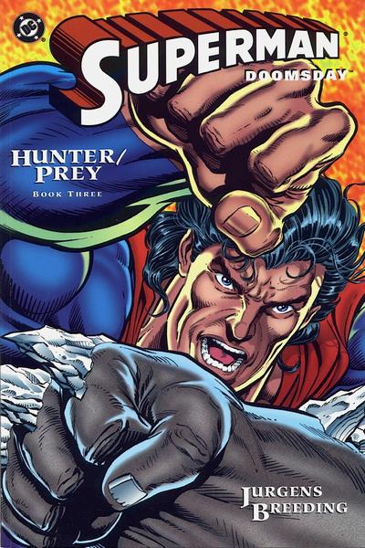 Superman Doomsday Hunter Proie # 1