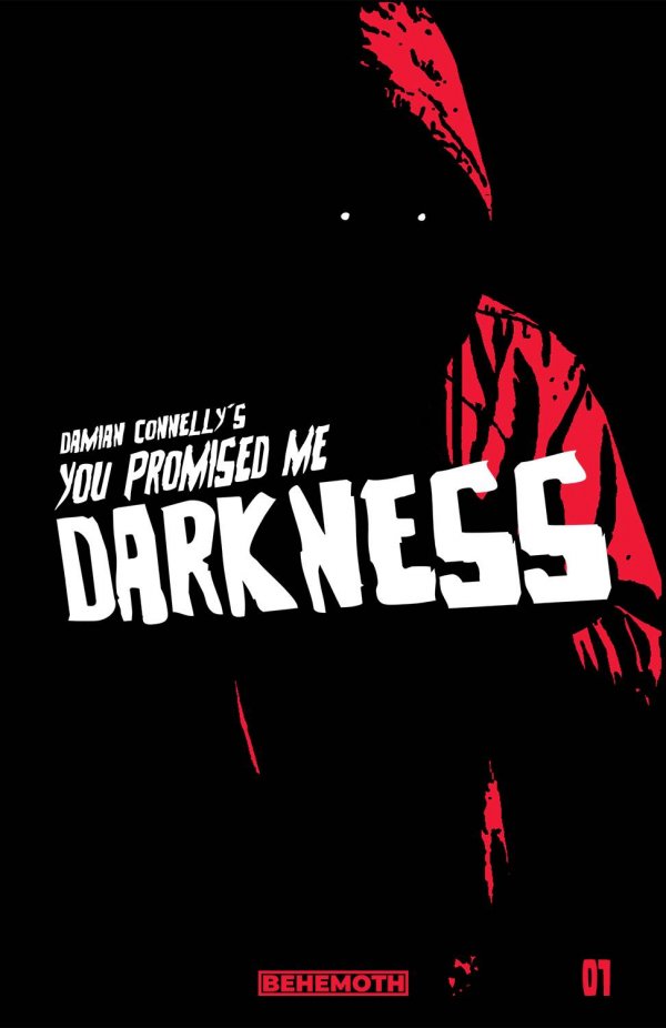 You Promised Me Darkness #1