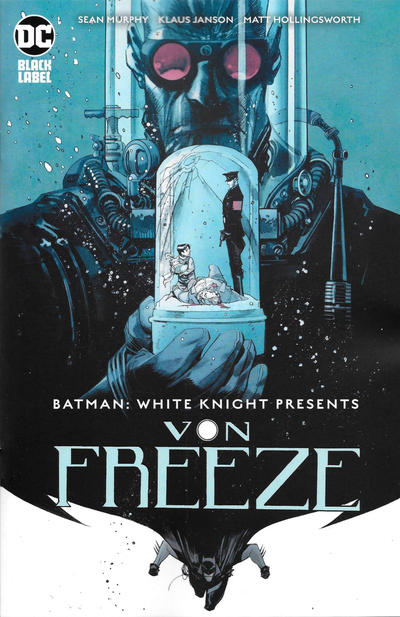 Batman White Knight Presents: Von Freeze 1-Shot