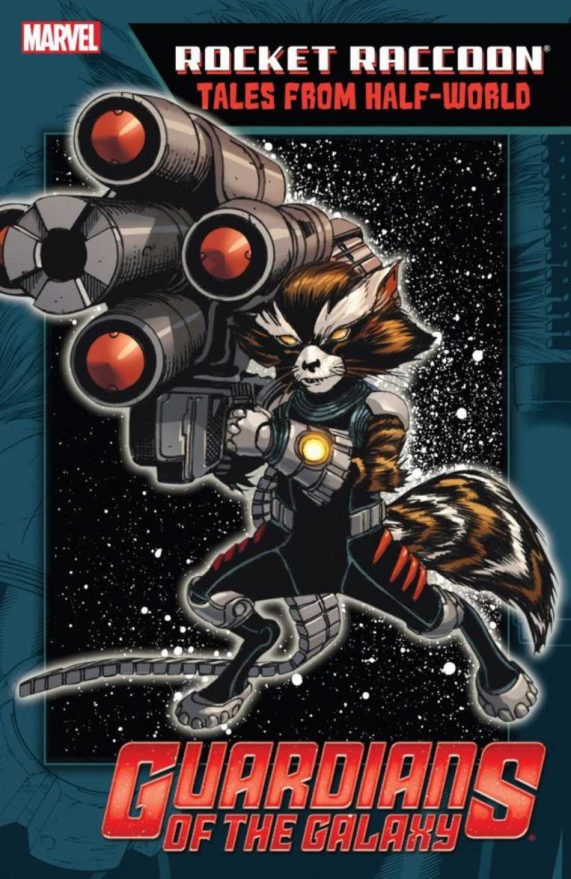Guardians of the Galaxy: Rocket Raccoon - Tales From the Half-world