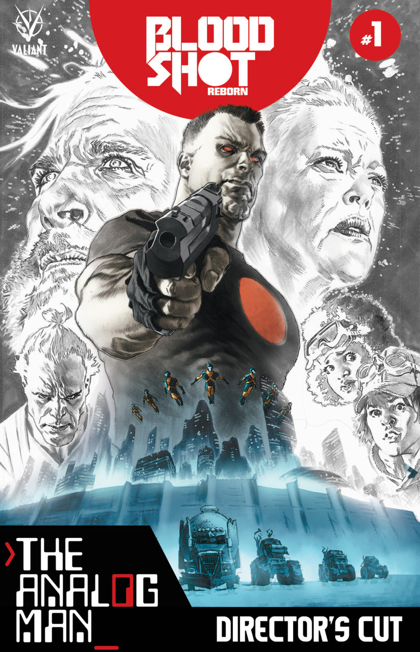 Bloodshot Reborn Analog Man - Director's Cut