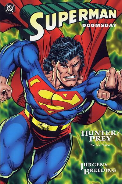 Superman Doomsday Hunter Proie # 1