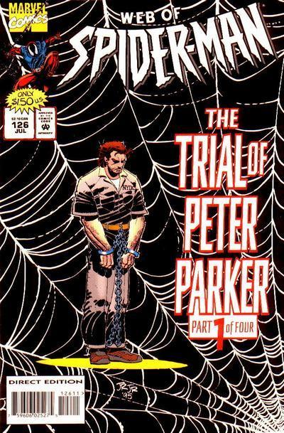 The Trial of Peter Parker - Complete 4 Issue Set