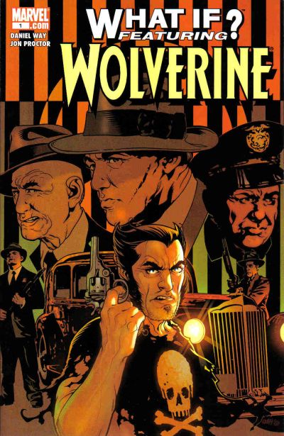 What If: Wolverine #1