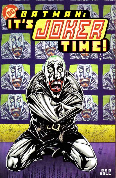 Batman: It's Joker Time - Complete 3 Issue Set