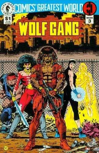 Comics' Greatest World - Wolf Gang -Week 3