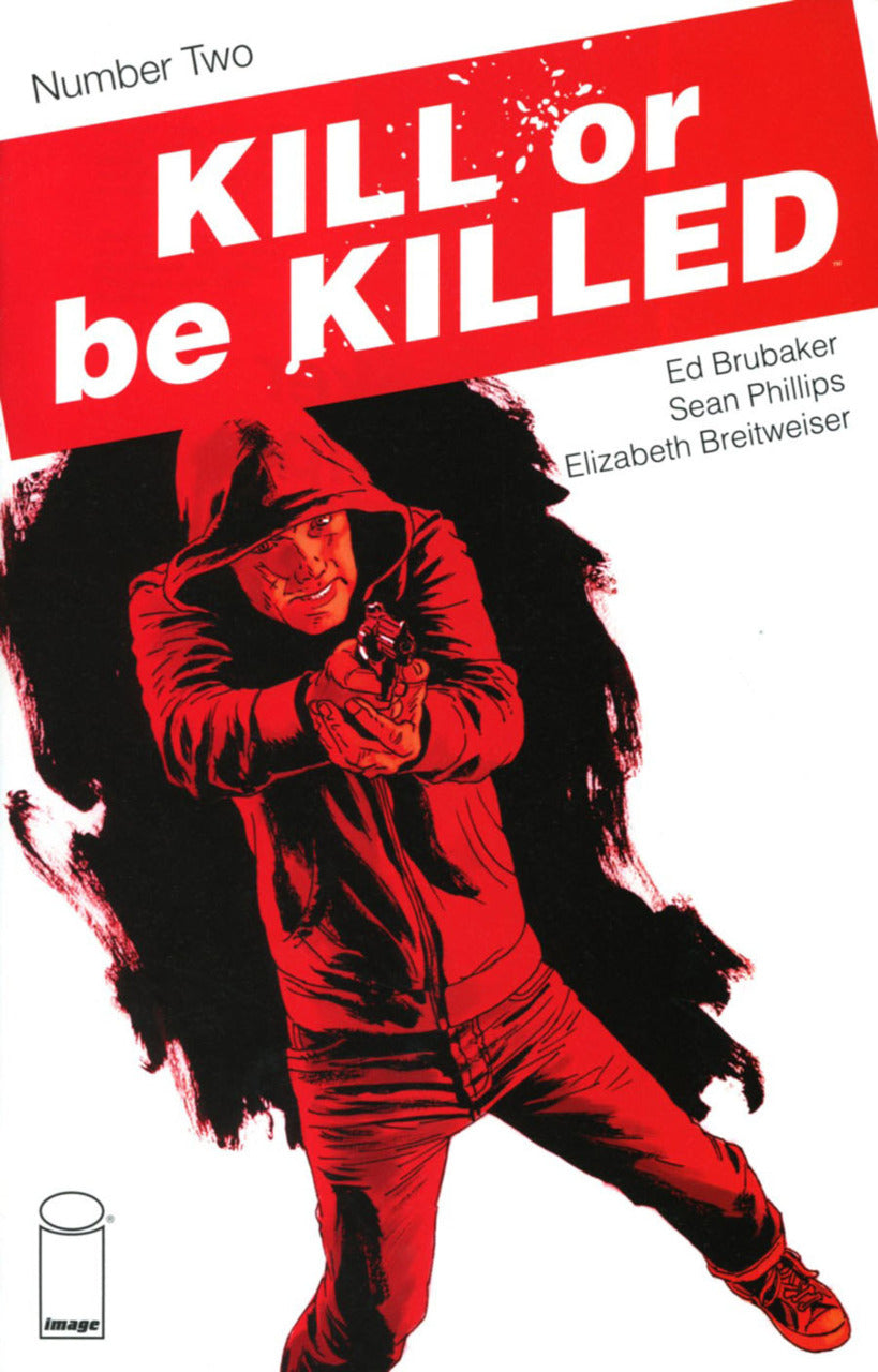 Kill or be Killed #2 - 3rd Print