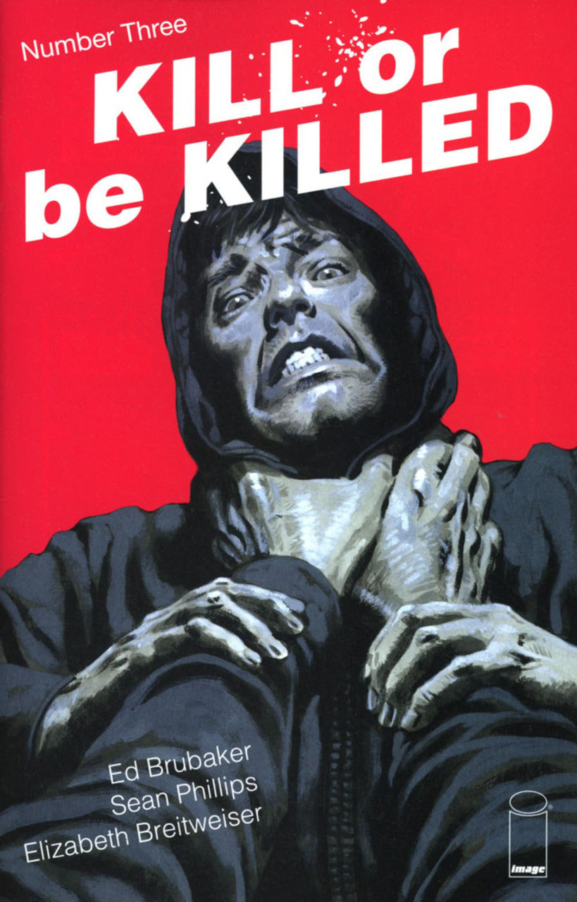 Kill or be Killed #3 - 2nd Print