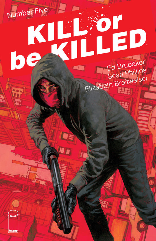 Kill or be Killed #5