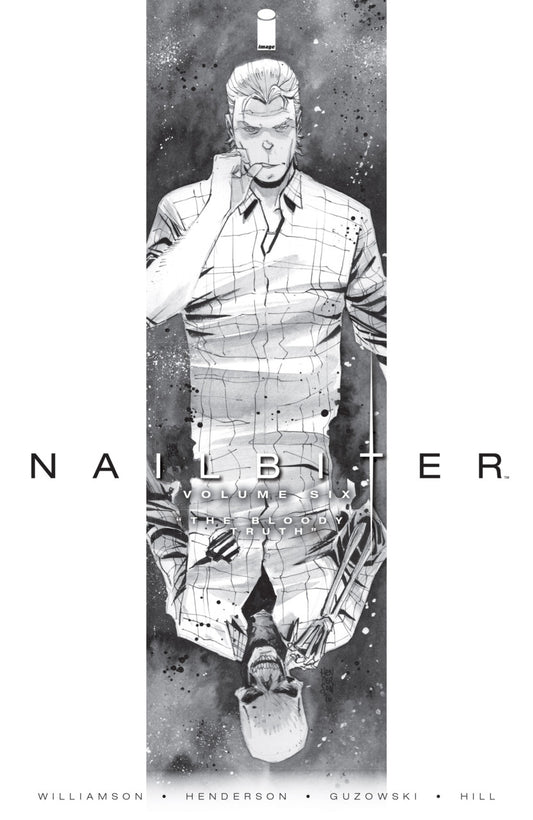 Nailbiter Vol 6