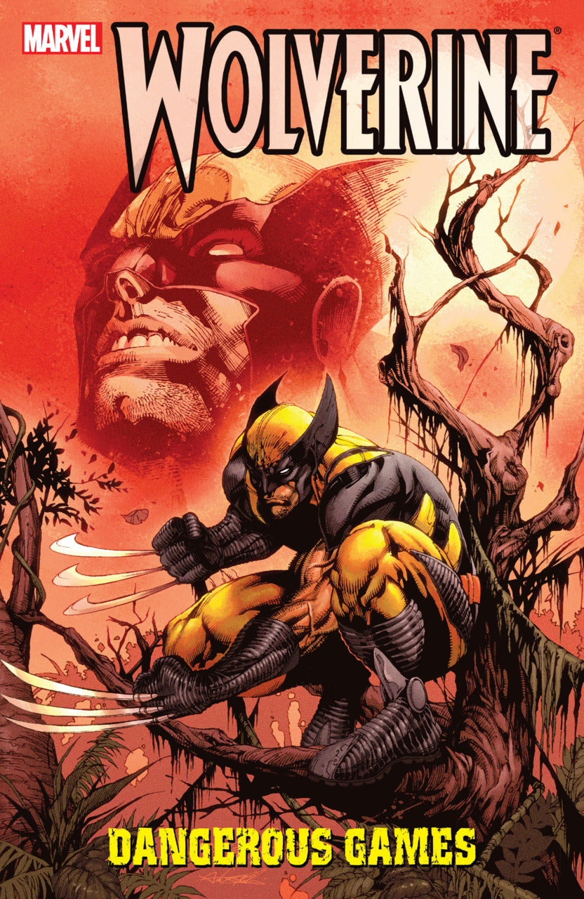 Wolverine: Dangerous Games HC
