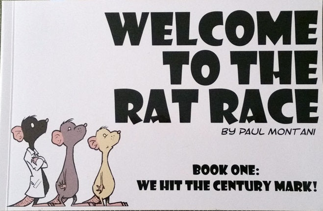 Welcome to the Rat Race Vol 1